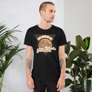 Era un psíquico de luna llena, lecturas de cartas del tarot, adivino, brujo, caza de fantasmas, camisa de Halloween, camiseta gitana