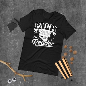 Palm Reader Psychic, Tarot Card Readings, Fortune Teller, Paranormal Investigator, Witchy, Ghost Hunting, Halloween Shirt, Gypsy T shirt