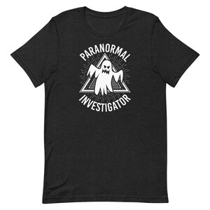 Paranormal Investigator Ghost T Shirt: Ghost Hunter Tee Psychic Medium Paranormal Team Gear T shirt Tee T Shirt Graphic Tee S to 3XL 4XL 5XL