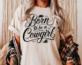 Born to be a Cowgirl Western Graphic Tee