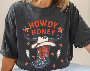 Howdy Honey Boots Garment Dyed Graphic T shirt