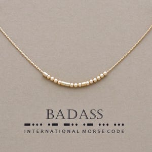 Badass Necklace Custom Morse Code Jewelry Gift for Badass Mom, Badass Auntie, Badass Sister, Badass Bestie, Sterling Silver or 14k Gold Fill