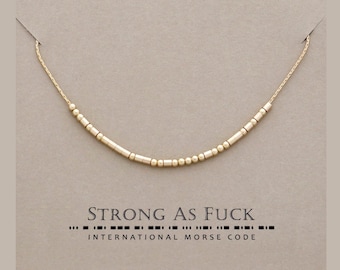 Strong As Fuck Morse Code Necklace • Strength Necklace • Breast Cancer Gift • Personalize with Your Message • Cancer Survivor Gift