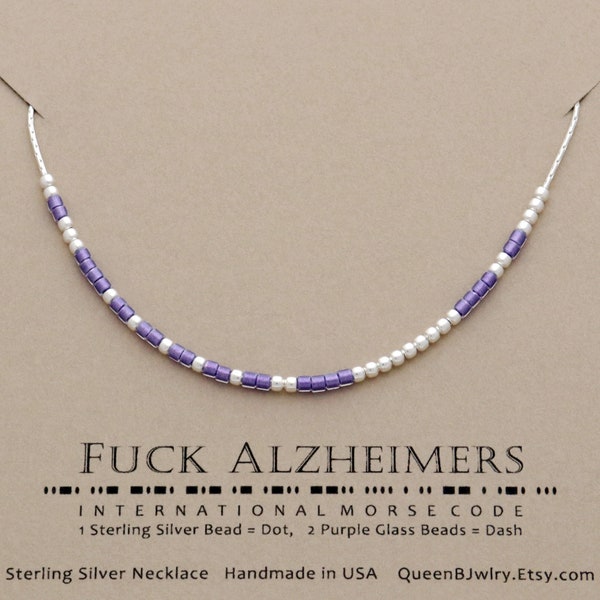 Handmade Jewelry -  Custom Fuck Alzheimers Necklace - Morse Code Jewelry to Honor Memory - Customized Tribute for Awareness and Support • DM