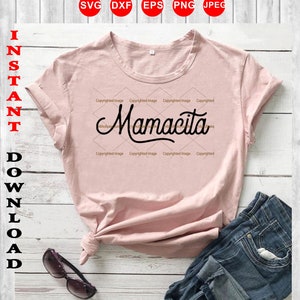 Mamacita, svg cutting files - png  clipart -EPS - Scalable Vector file, INSTANT DOWNLOAD