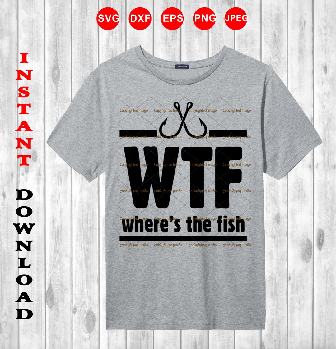 Wtf Wheres the Fish Svg Cutting Files Png Clipart EPS - Etsy