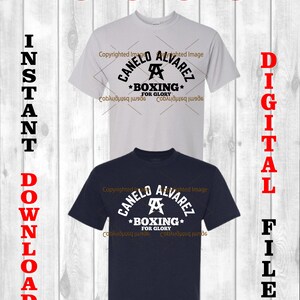 May include: Two t-shirt designs featuring a black and white graphic of a boxing ring with the text "Canelo Alvarez" and "Boxing for Glory" around the ring. The t-shirts are white and navy blue.