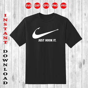 May include: Black t-shirt with a white Nike swoosh logo that has been modified to look like a fishing hook. The text "JUST HOOK IT." is below the logo.