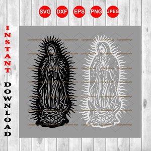 Our Lady of Guadalupe, Two Differents versions for dark and light materials, svg cutting files -Scalable Vector file, INSTANT DOWNLOAD