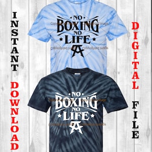 May include: Two tie-dye t-shirts with the text "NO BOXING NO LIFE" in black and white. The shirts are on a wood background.