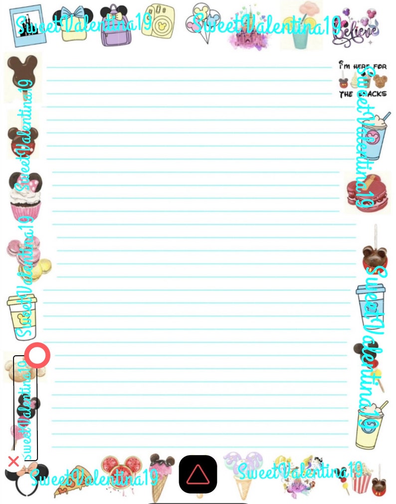 May include: A white lined paper with a blue line on each line. The paper is surrounded by colorful cartoon images of Mickey Mouse, Minnie Mouse, and other Disney characters. The text "Sweet Valentina 19" appears multiple times on the paper. The text "I'm here for the snacks" appears on the right side of the paper.