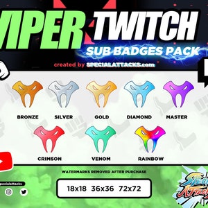 May include: A set of Twitch sub badges featuring a viper design in various colors, including bronze, silver, gold, diamond, master, crimson, venom, and rainbow. The badges are available in three sizes: 18x18, 36x36, and 72x72 pixels.