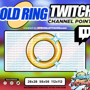 May include: A gold ring Twitch channel point overlay with the text "GOLD RING TWITCH CHANNEL POINTS" and "created by SPECIALATTACKS.com". The overlay also includes the Twitch logo and the text "#specialattacks" and "28x28 56x56 112x112".