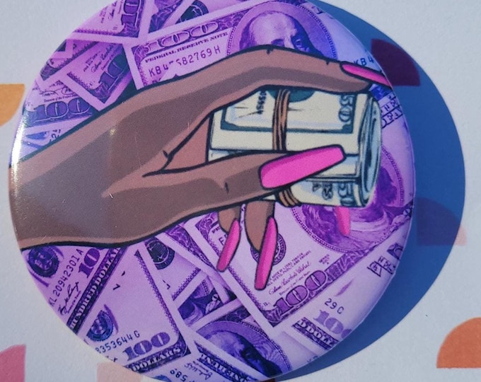 Money and Nails Button Pin
