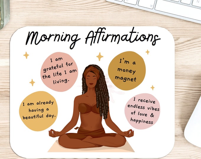 Morning Affirmations Mousepad