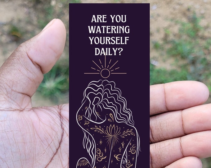 Watering Yourself Bookmark