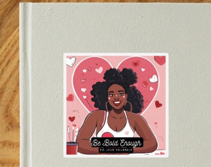 Be Bold Sticker