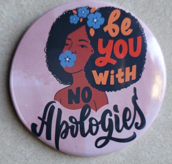 Be You Button Pin | Button Badge Pins | Pins for Black Girls| Button pins | Metal Pin Button for Black Woman| Melanin Button |Unapologetic