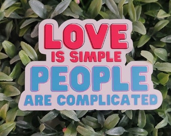 Love Simple Sticker| Self Care Stickers