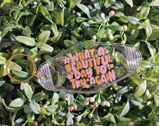 What a Beautiful Day Keychain