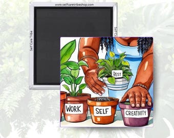 Planting Myself Magnet