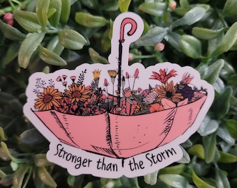 Stronger than the Storm Sticker