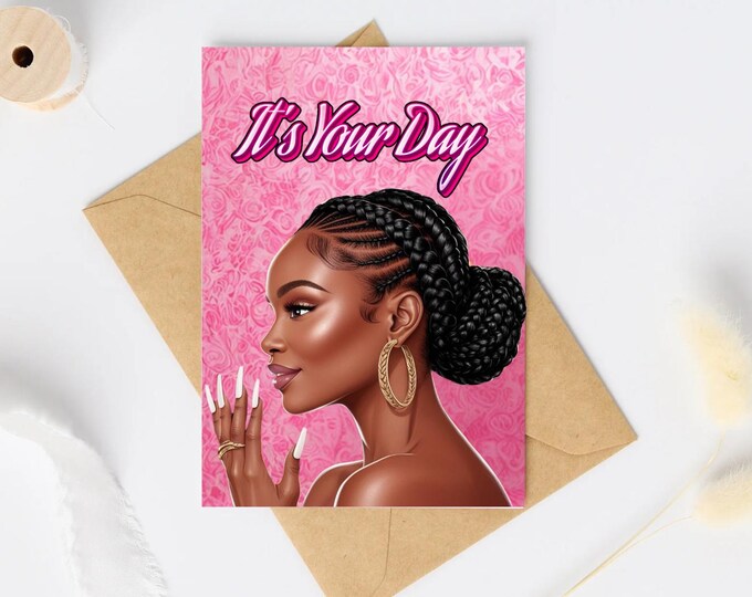 It;s Your Day Greeting Card