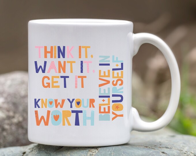 Think Know Believe Coffee Mug