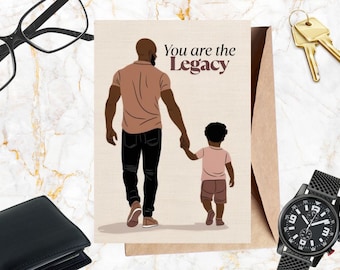 You Are the Legacy Greeting Card