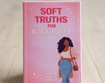 Soft Truths for Black Women Affirmation Deck – 42 Hand-Laminated Cards