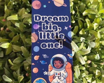Dream Big, Little One Bookmark