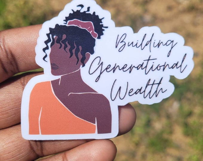 Building Generational Wealth Sticker