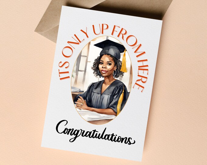 Its Only Up From Here Greeting Card