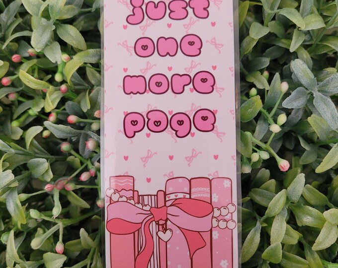 Just One More Page Bookmark