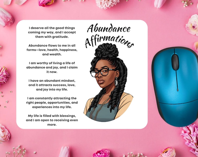 Abundance Affirmation Mousepad