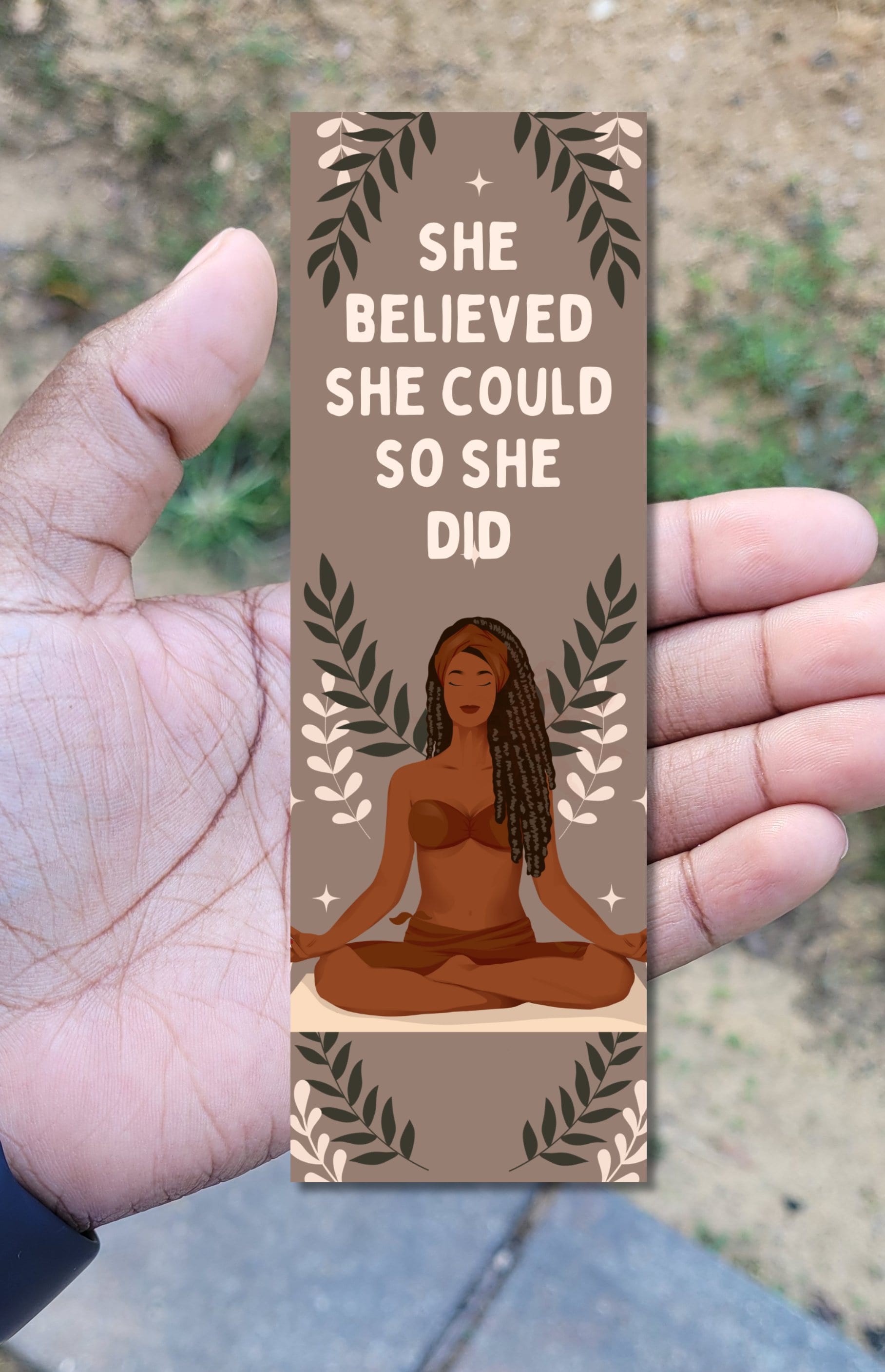 Bookmark - She Believed She Could Bookmark - She Believed She Could