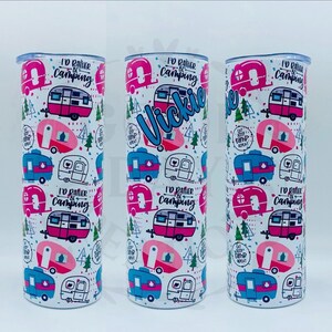 Camping Tumbler, I&#39;d Rather be Camping, Pink Camping, Girl Camping Tumbler, Camping Cup, Camping Can Cooler, RV Tumbler