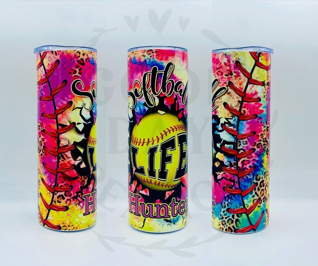 Softball Life Tumbler, Softball Tumbler, Tiedye Tumbler, Softball
