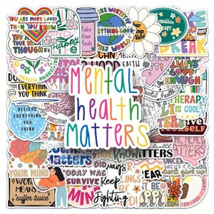 May include: A collection of colorful vinyl stickers featuring mental health awareness themes, including phrases like Mental Health Matters, You Are More Loved Than You Know, Take Your Meds, Therapy Is Cool, and Always Good Enough, with various brain, flower, and heart illustrations.