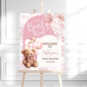 Editable We Can Bearly Wait Baby Shower Welcome Sign, It's a Girl Bear Balloon Baby Shower Poster, Boho Bear Baby Shower Decor BPS1