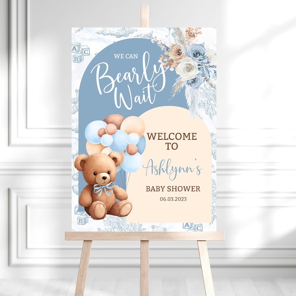 Panneau de bienvenue modifiable We Can Bearly Wait Baby Shower, c’est une affiche de douche de bébé en ballon d’ours garçon, décor de douche de bébé d’ours Boho BBT2