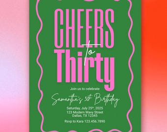 Geburtstagseinladungsvorlage mit welligem Rand: Cheers to Thirty Grün & Pink (Digitaler Download) CI01