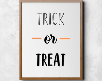 Trick or Treat Sign | Halloween | Fall | Farmhouse | Country | Wall Art | Poster | Digital Download | Quick Turnaround