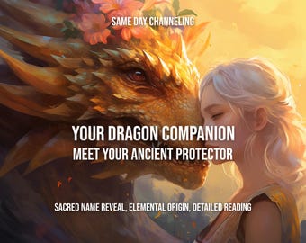 Dragon Spirit Companion Reading | Meet Your Guardian | Dragon Magick & Totem