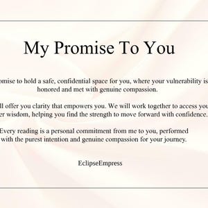 May include: A framed document with the title "My Promise To You" in a bold, black font. The text promises a safe space, clarity, and personal commitment. The author's name, "EclipseEmpress," is at the bottom.