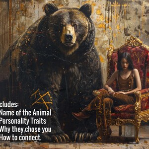 Puede incluir: Una pintura art&iacute;stica representa un gran oso y una persona sentada en una silla roja y dorada adornada. El oso es de color marr&oacute;n oscuro con un acento dorado. La persona lleva ropa marr&oacute;n. El texto dice: Incluye: Nombre del animal, Rasgos de personalidad, Por qu&eacute; te eligieron, C&oacute;mo conectar.