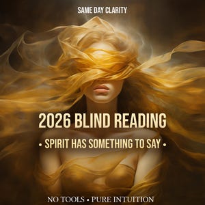 May include: An artistic image features a woman with flowing golden hair and a blindfold. Text overlay reads "2026 BLIND READING" and "SPIRIT HAS SOMETHING TO SAY." The words "NO TOOLS • PURE INTUITION" are also present.