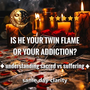 Può includere: Immagine a tema mistico con candele accese, rose e carte dei tarocchi. Sovrapposizioni di testo che recitano "IS HE YOUR TWIN FLAME OR YOUR ADDICTION?" e "understanding sacred vs suffering". È presente anche una luna crescente con un volto.
