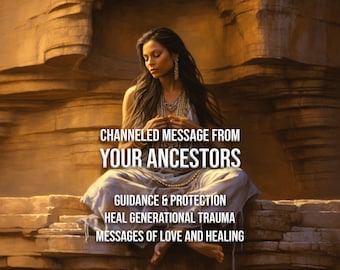 Channeled Message From Ancestors | Mediumship Reading | Lineage Secrets & Healing