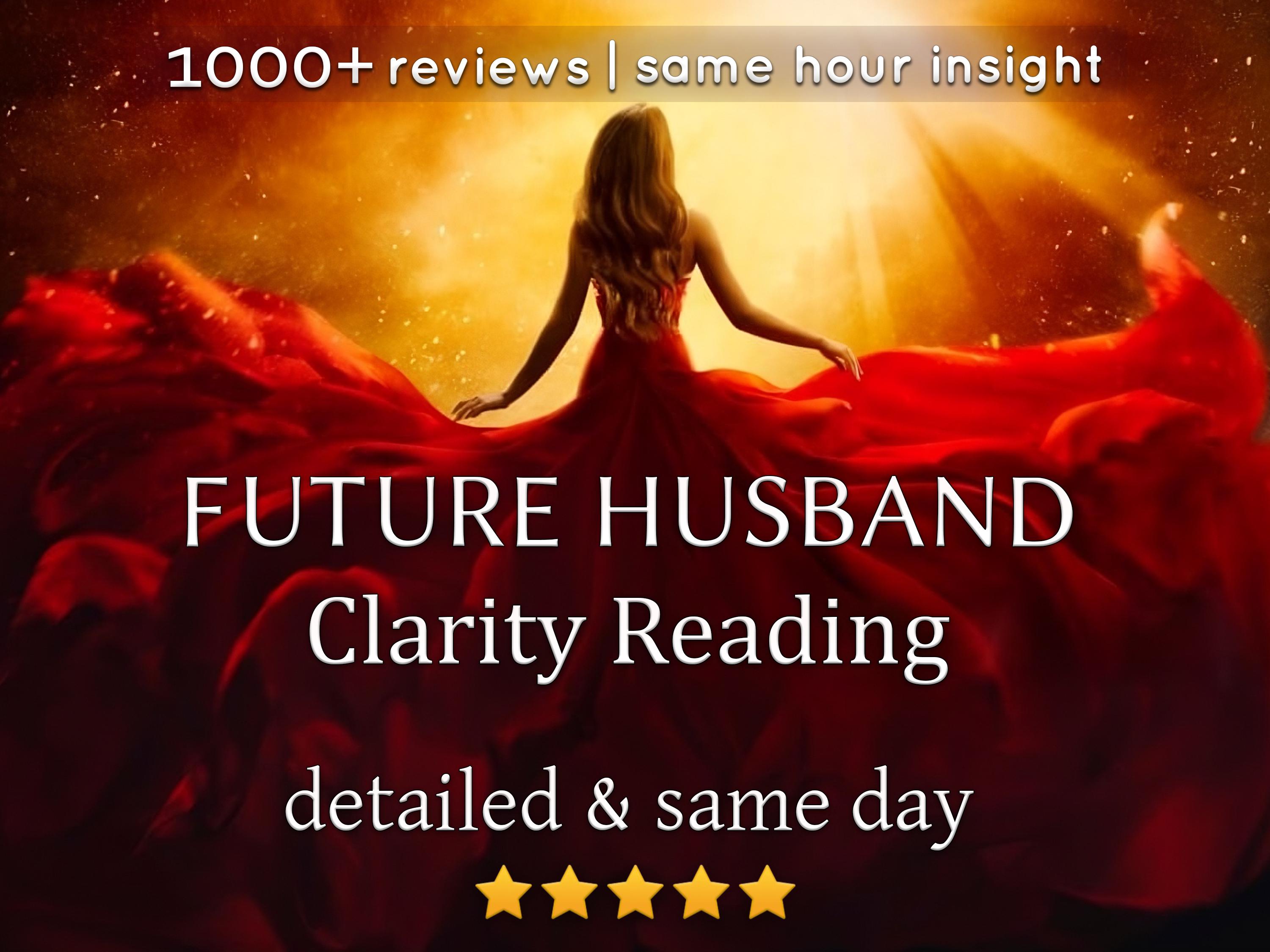 Future Husband Psychic Reading, Detailed Prediction (Same Day)